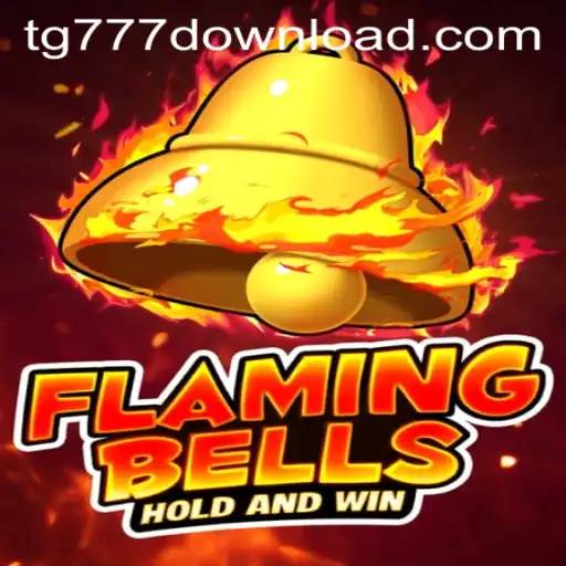 FlamingBells: The Exciting World of TG777 Download