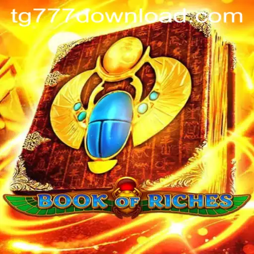 Exploring the Adventure of Book of Riches and the Evolution of Mobile Gaming with TG777 Download