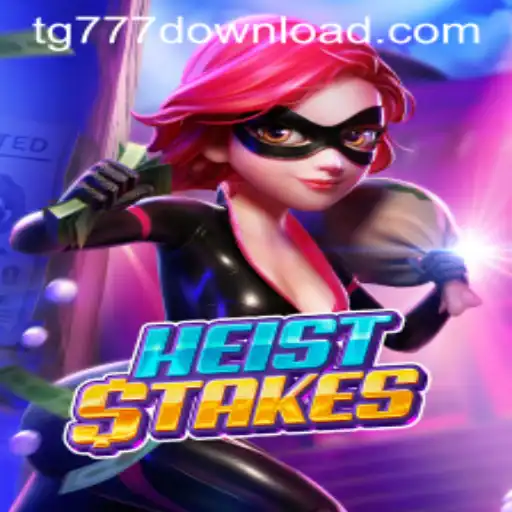 Discover the Thrilling World of HeistStakes: An In-Depth Look
