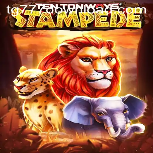 Exploring the World of TenTonWaysStampede and TG777 Download