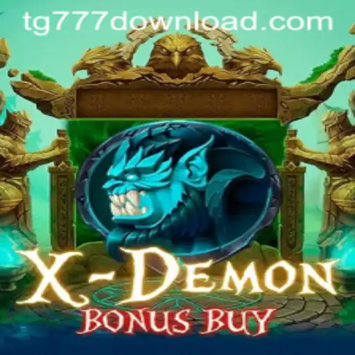Exploring the Thrills of XDemonBonusBuy with TG777 Download